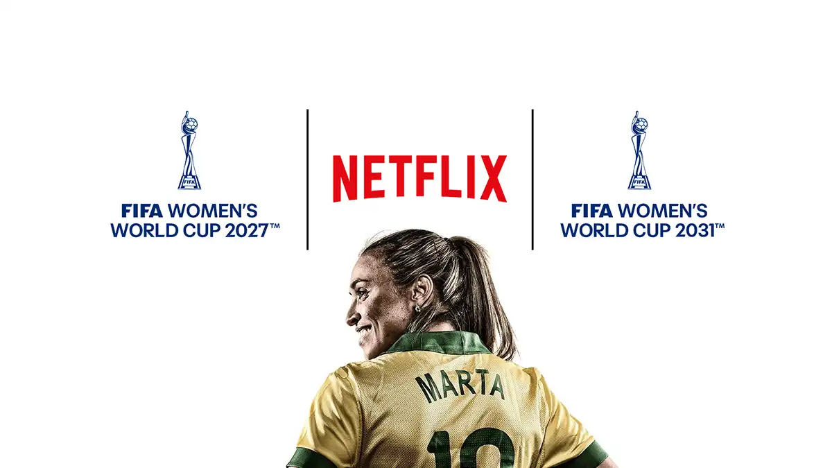 Netflix fecha acordo com a Fifa para transmitir a Copa do Mundo Feminina