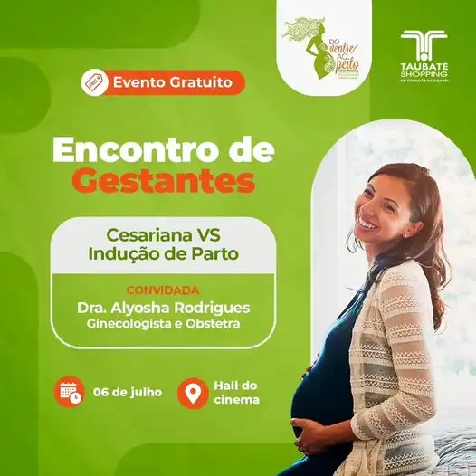 'Cesariana e Indução de Parto' são temas do próximo encontro de gestantes no Taubaté Shopping